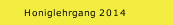 Honiglehrgang 2014