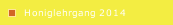Honiglehrgang 2014